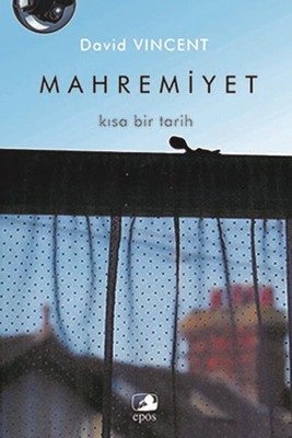 Mahremiyet-Kısa Bir Tarih