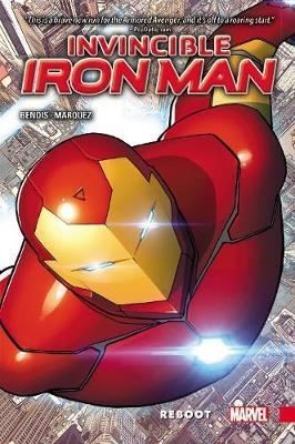 Invincible Iron Man Vol. 1: Reboot