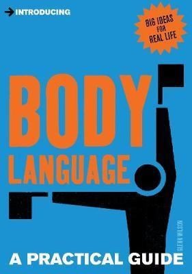 Introducing Body Language: A Practical Guide