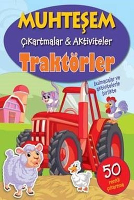 Traktörler-Muhteşem Çıkartmalar ve Aktiviteler