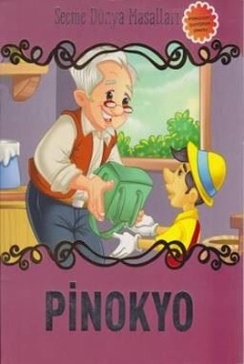 Pinokyo-Seçme Dünya Masalları