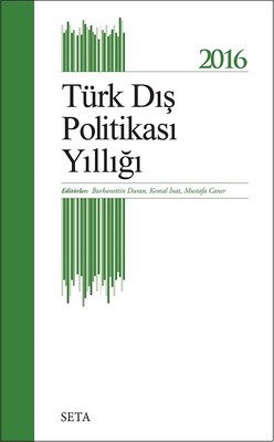 2016 Türk Dış Politikası Yıllığı