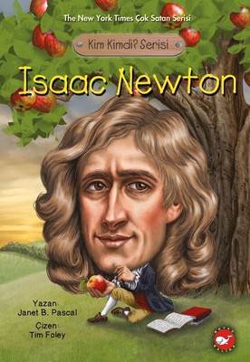 Kim Kimdi?Serisi-Isaac Newton