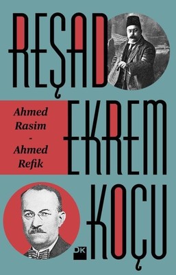 Ahmed Rasim-Ahmed Refik