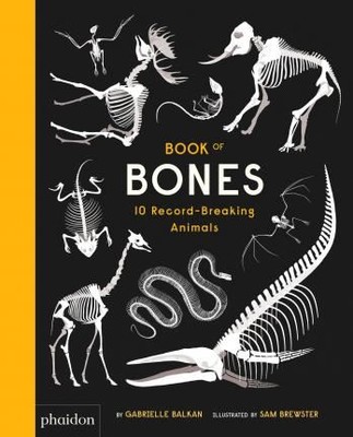 Book of Bones: 10 Record-Breaking Animals