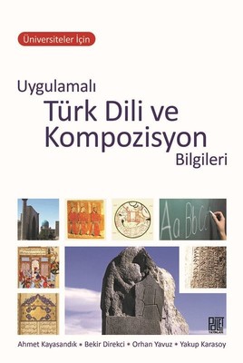 Uygulamalı Türk Dili Ve Kompozisyon Bilgileri
