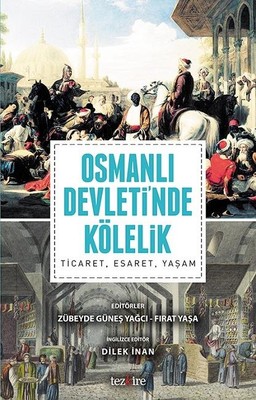 Osmanlı Devletinde Kölelik