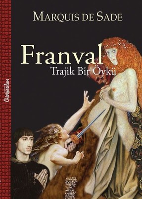 Franval-Trajik Bir Öykü
