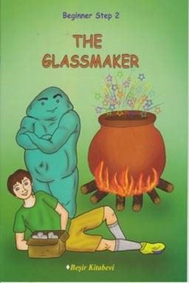 Beginner Step 2-The Glassmaker