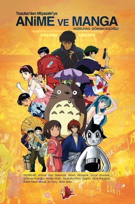 Tezukadan Miyazakiye Anime ve Manga