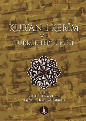Kur'an-ı Kerim ve Türkçe Tercümesi