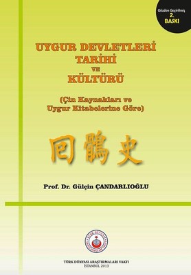 Uygur Devletleri Tarihi ve Kültürü