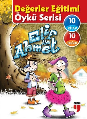 Elif ile Ahmet-10 Kitap Takım Değerler Eğitimi Öykü Serisi