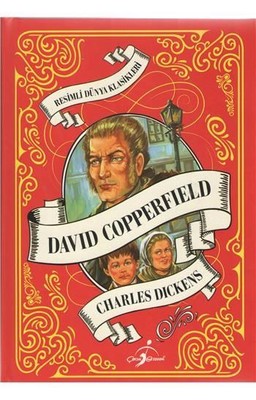 David Copperfield-Resimli Dünya Klasikleri
