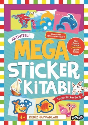Deniz Hayvanları-Mega Sticker Kitabı