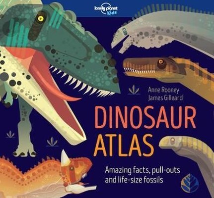 Dinosaur Atlas (Lonely Planet Kids)