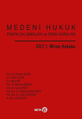 Medeni Hukuk Cilt 1-Miras Hukuku