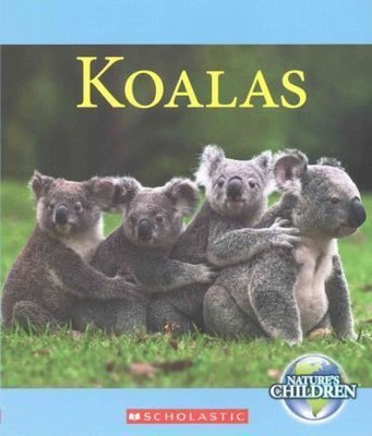 Koalas (Nature's Children)