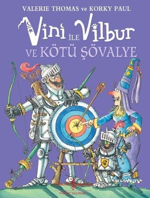 Vini ile Vilbur ve Kötü Şövalye