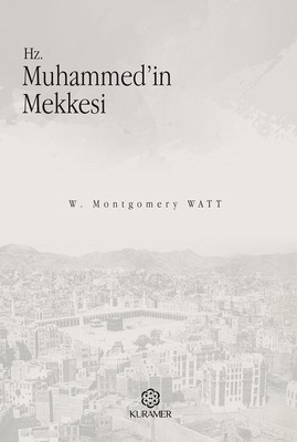 Hz.Muhammed'in Mekkesi