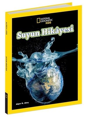 National Geographic Kids-Suyun Hikyesi