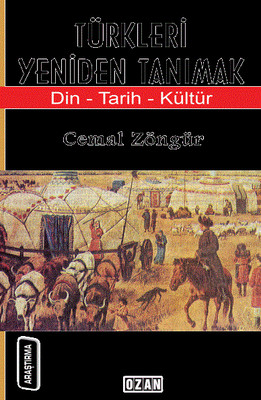Türkleri Yeniden Tanımak