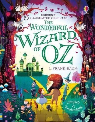 The Wonderful Wizard of Oz (Illustrated Originals)