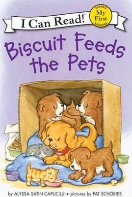 Biscuit Feeds the Pets (My First I Can Read)