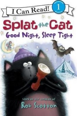 Splat the Cat: Good Night Sleep Tight (I Can Read Level 1) 