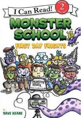 Monster School: First Day Frights (I Can Read Level 2) 