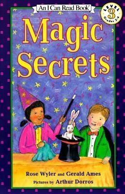 Magic Secrets (I Can Read Level 3)