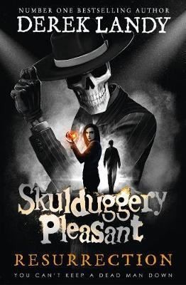 Skulduggery  Pleasant - Resurrection
