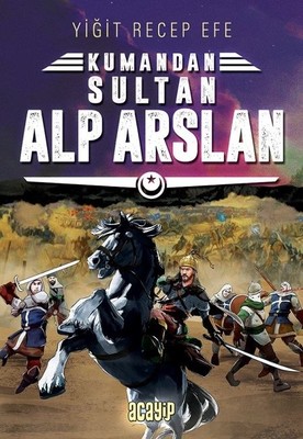 Kumandan Sultan Alp Arslan