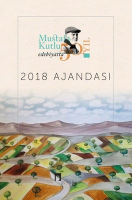 2018 Mustafa Kutlu Ajandası Edebiya