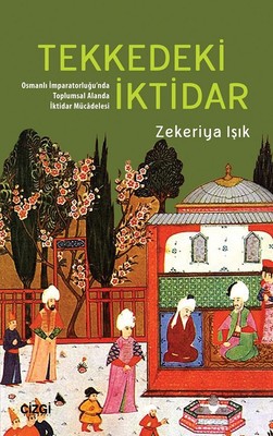 Tekkedeki İktidar-Osmanlı İmparator