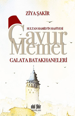 Gavur Memet-Galata Batakhaneleri