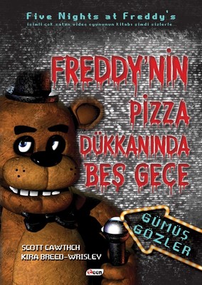 Gümüş Gözler-Freddy'nin Pizza Dükkanında Beş Gece