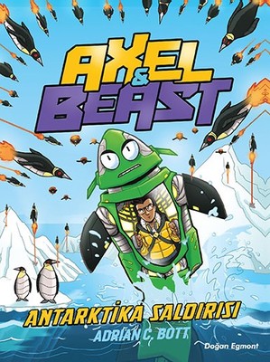 Axel and Beast-Antartika Saldırısı