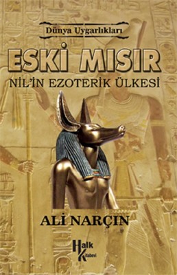 Eski Mısır-Nil'in Ezoterik Ülkesi