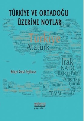 Türkiye ve Ortadoğu Üzerine Notlar