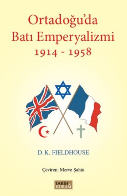 Ortadoğu'da Batı Emperyalizmi 1914-1958