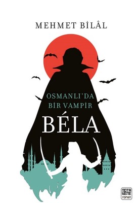 Bela-Osmanlı'da Bir Vampir