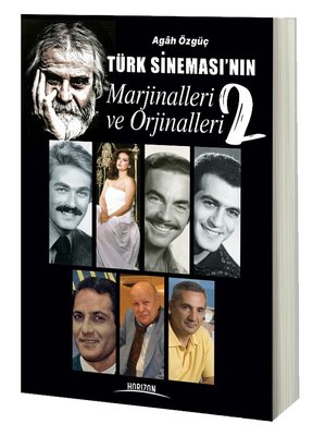 Türk Sineması'nın Marjinalleri ve Orjinalleri 2