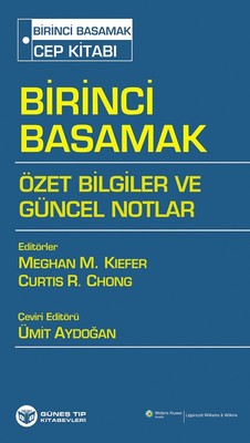 Birinci Basamak Cep Kitabı-Özet Bilgiler ve Güncel Notlar