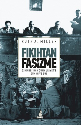 Fıkıhtan Faşizme-Osmanlı'dan Cumhur