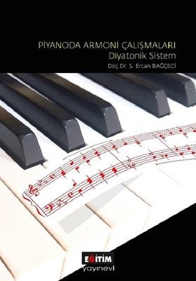 Piyanoda Armoni Çalışmaları Diyatonik Sistem