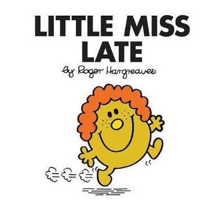 Little Miss Late (Little Miss Class