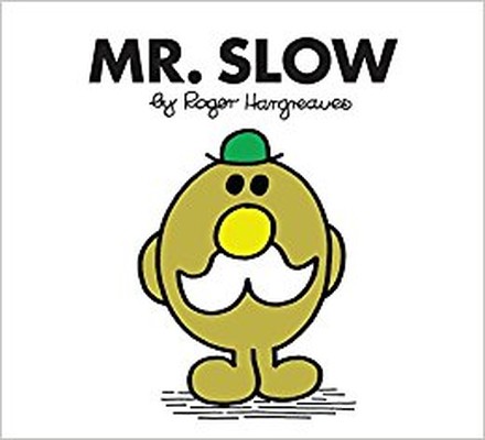 Mr. Slow (Mr. Men Classic Library) 