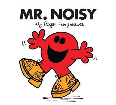 Mr. Noisy (Mr. Men Classic Library)