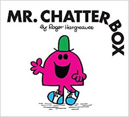 Mr. Chatterbox (Mr. Men Classic Lib